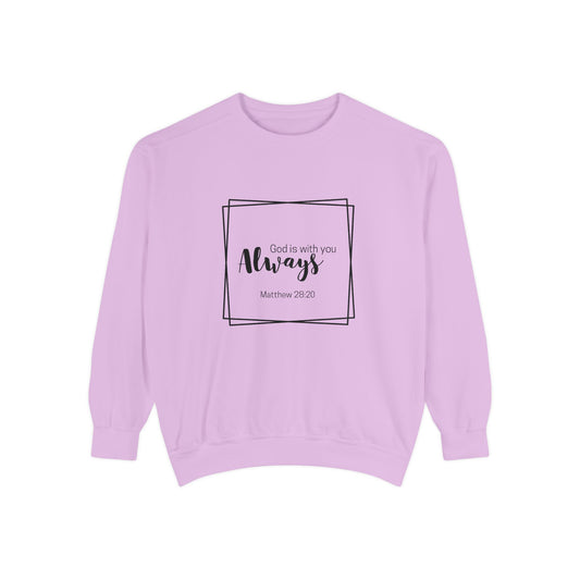 God is with you always- Crewneck