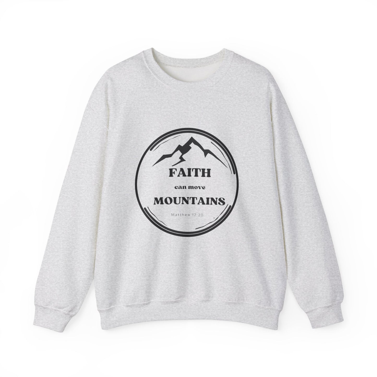 Faith Moves Mountains - Crewneck