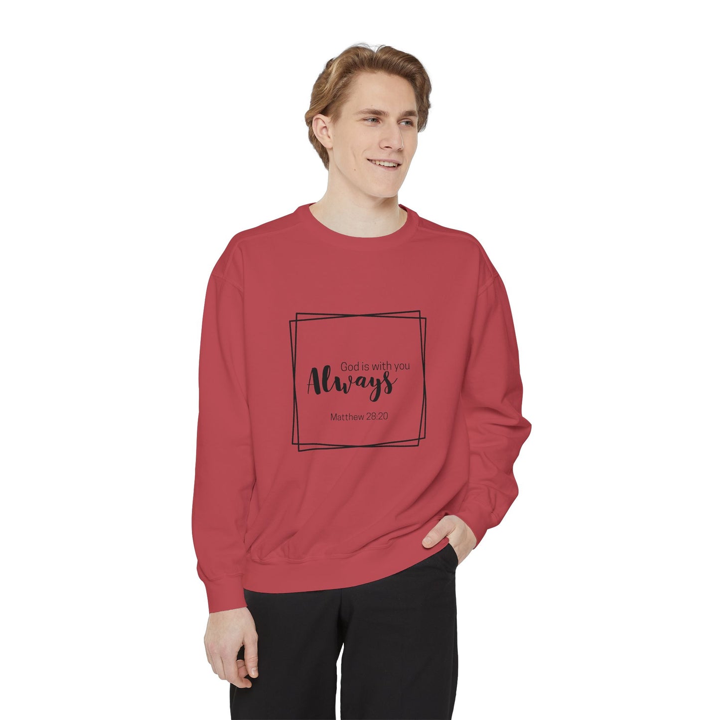 God is with you always- Crewneck